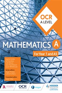 Book cover: OCR A Level Mathematics Year 1 (AS), by Sophie Goldie (preview)