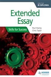 Extended Essay for the IB Diploma: Skills for Success