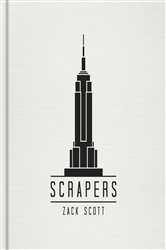 Book cover: Scrapers, by Zack Scott (preview)