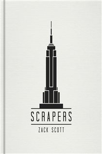 Book cover: Scrapers, by Zack Scott (preview)
