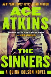 Book cover: The Sinners (Book 8 of A Quinn Colson Novel) by Ace Atkins (preview)