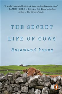 Book cover: The Secret Life of Cows, by Rosamund Young (preview)