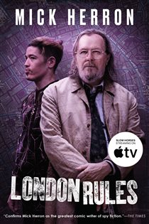 Book cover: London Rules (Book 5 of Slough House) by Mick Herron (preview)