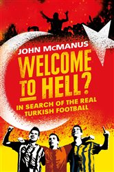 Book cover: Welcome to Hell?, by John McManus (preview)