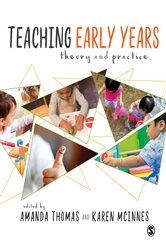 Teaching Early Years: Theory and Practice