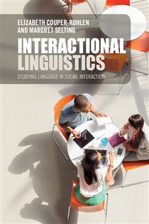 Book cover: Interactional Linguistics, by Elizabeth Couper-Kuhlen (preview)