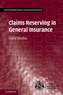 Book cover: Claims Reserving in General Insurance, by David Hindley (preview)