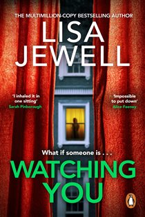 Book cover: Watching You, by Lisa Jewell (preview)
