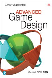 Book cover: Advanced Game Design, by Michael Sellers (preview)
