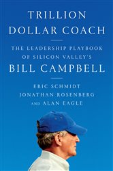 Book cover: Trillion Dollar Coach, by Eric Schmidt (preview)