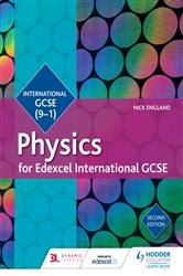 Edexcel International GCSE Physics Student Book Second Edition