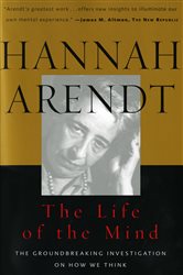 Book cover: The Life of the Mind, by Hannah Arendt (preview)