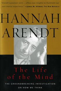 Book cover: The Life of the Mind, by Hannah Arendt (preview)