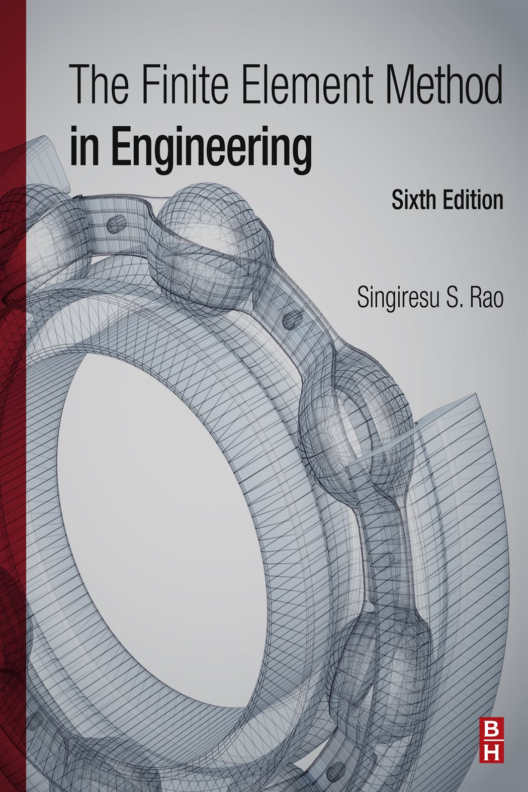 The Finite Element Method in Engineering (6th ed.)