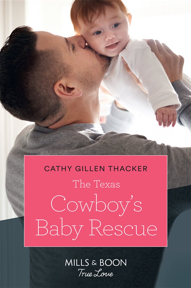 The Texas Cowboy's Baby Rescue (texas Legends: The Mccabes, Book 1 