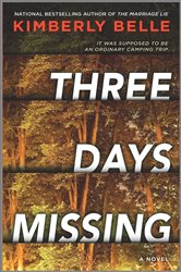 Book cover: Three Days Missing, by Kimberly Belle (preview)