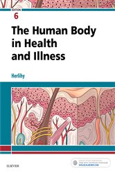 The Human Body in Health and Illness - E-Book (6th ed.)