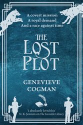 Book cover: The Lost Plot (Book 4 of The Invisible Library series) by Genevieve Cogman (preview)