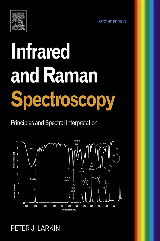 Infrared and Raman Spectroscopy (2nd ed.) by Larkin, Peter (ebook)