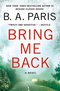 Book cover: Bring Me Back, by B.A. Paris (preview)