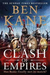 Book cover: Clash of Empires, by Ben Kane (preview)