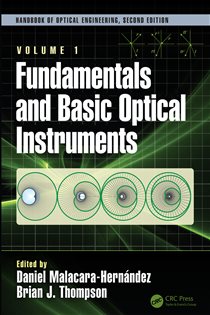 Book cover: Fundamentals and Basic Optical Instruments, edited by Daniel Malacara Hernández (preview)