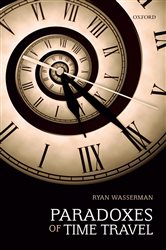 Book cover: Paradoxes of Time Travel, by Ryan Wasserman (preview)