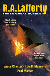 Book cover: R. A. Lafferty: Three Great Novels, by R. A. Lafferty (preview)