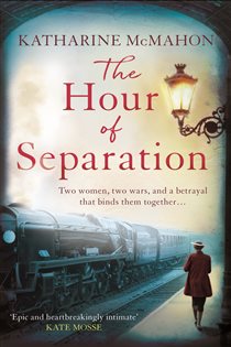 Book cover: The Hour of Separation, by Katharine McMahon (preview)