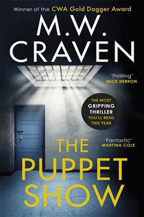 Book cover: The Puppet Show (Book 1 of Washington Poe) by M. W. Craven (preview)