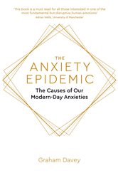 Book cover: The Anxiety Epidemic, by Graham Davey (preview)