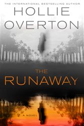Book cover: The Runaway, by Hollie Overton (preview)