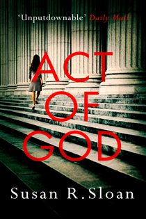 Book cover: Act Of God, by Susan R. Sloan (preview)