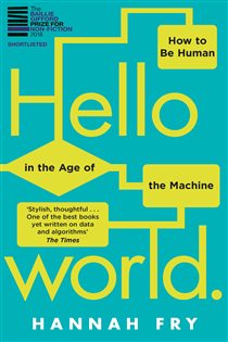 Book cover: Hello World, by Hannah Fry (preview)