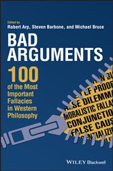 Book cover: Bad Arguments, edited by Robert Arp (preview)