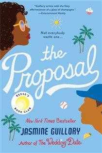 Book cover: The Proposal: Reese's Book Club, by Jasmine Guillory (preview)