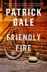 Book cover: Friendly Fire, by Patrick Gale (preview)