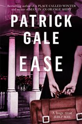 Book cover: Ease, by Patrick Gale (preview)