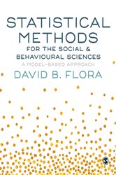 Statistical Methods for the Social and Behavioural Sciences: A Model-Based Approach