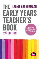 The Early Years Teacher&#x2032;s Book: Achieving Early Years Teacher Status
