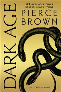 Book cover: Dark Age (Book 5 of Red Rising Series) by Pierce Brown (preview)