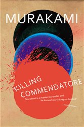 Book cover: Killing Commendatore, by Haruki Murakami (preview)