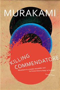 Book cover: Killing Commendatore, by Haruki Murakami (preview)