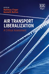 Air Transport Liberalization: A Critical Assessment