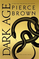 Book cover: Dark Age (Book 5 of Red Rising Series) by Pierce Brown (preview)