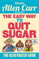 Book cover: The Easy Way to Quit Sugar, by Allen Carr (preview)