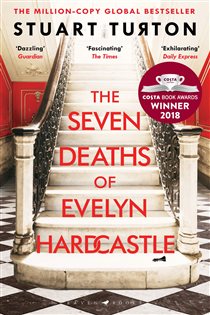 Book cover: The Seven Deaths of Evelyn Hardcastle, by Stuart Turton (preview)