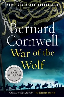 Book cover: War of the Wolf (Book 11 of Last Kingdom (formerly Saxon Tales)) by Bernard Cornwell (preview)