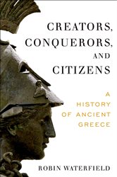 Book cover: Creators, Conquerors, and Citizens, by Robin Waterfield (preview)