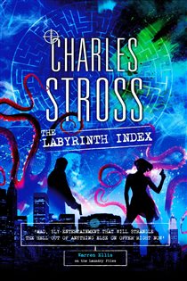 Book cover: The Labyrinth Index (Book 9 of Laundry Files) by Charles Stross (preview)